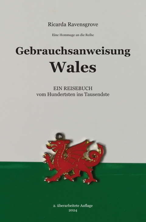 Gebrauchsanweisung Wales - Ricarda Ravensgrove