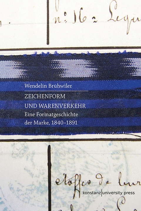 Zeichenform und Warenverkehr - Wendelin Br&uuml;hwiler