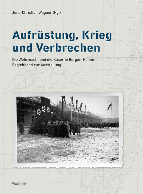 Aufr&uuml;stung, Krieg und Verbrechen - 