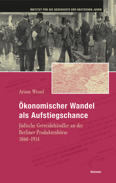 &Ouml;konomischer Wandel als Aufstiegschance - Ariane Wessel