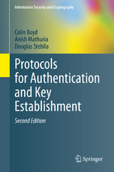 Protocols for Authentication and Key Establishment - Colin Boyd, Anish Mathuria, Douglas Stebila