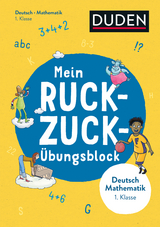 Mein Ruckzuck-&Uuml;bungsblock Deutsch/Mathe 1. Klasse - Claudia Fahlbusch