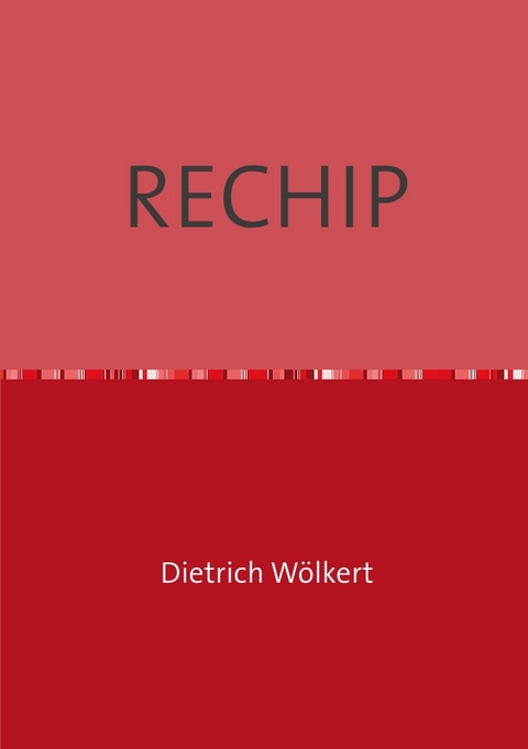 RECHIP - Dietrich W&ouml;lkert