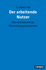 Der arbeitende Nutzer - G. G&uuml;nter Vo&szlig;