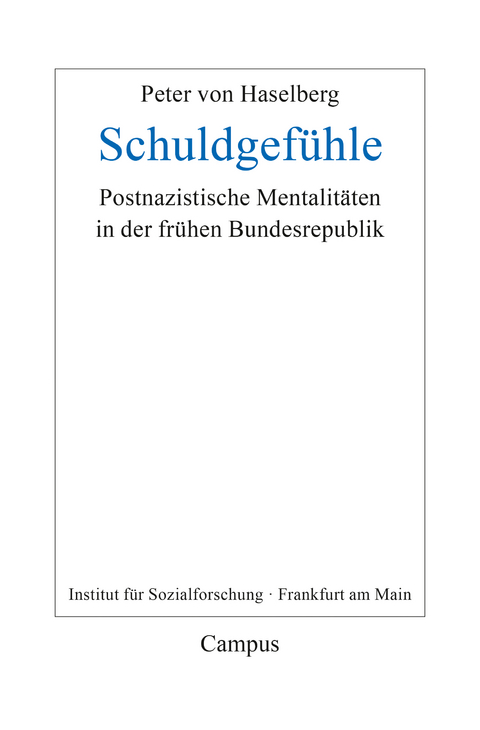 Schuldgef&uuml;hle - Peter von Haselberg