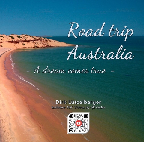 Road trip Australia - Dirk L&uuml;tzelberger