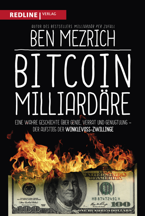 Bitcoin-Milliard&auml;re - Ben Mezrich