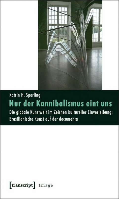 Nur der Kannibalismus eint uns -  Katrin H. Sperling