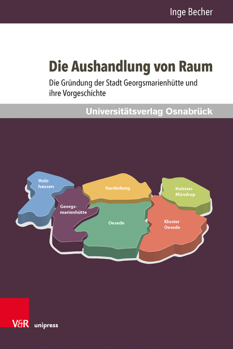 Die Aushandlung von Raum - Inge Becher