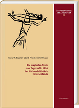 Die magischen Texte von Papyrus Nr. 1826 der Nationalbibliothek Griechenlands - 