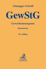 Gewerbesteuergesetz - Güroff, Georg; Selder, Johannes; Wagner, Ludwig