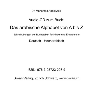 Audio CD zum Titel: Das arabische Alphabet von A bis Z Löse 28 A5-Karten, (210 x 148 mm)