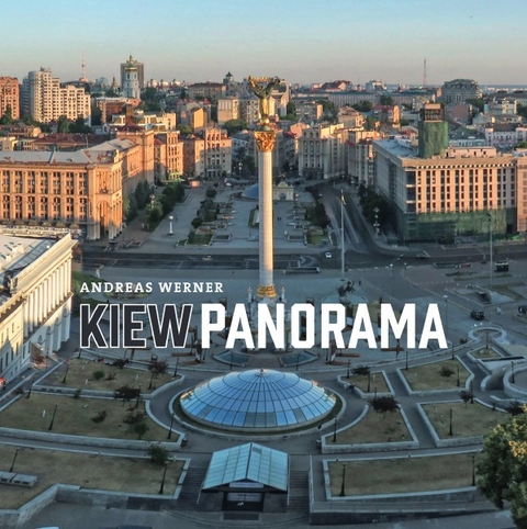 KiewPanorama - Andreas Werner