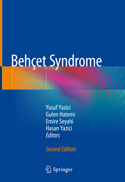 Beh&ccedil;et Syndrome - 