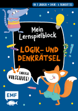 Endlich Vorschule! Mein Lernspielblock &ndash; Logik- und Denkr&auml;tsel