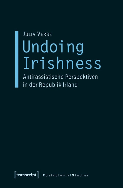 Undoing Irishness - Julia Verse