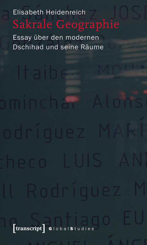 Sakrale Geographie -  Elisabeth Heidenreich