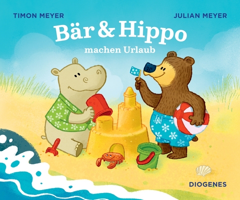 B&auml;r & Hippo machen Urlaub - Timon Meyer