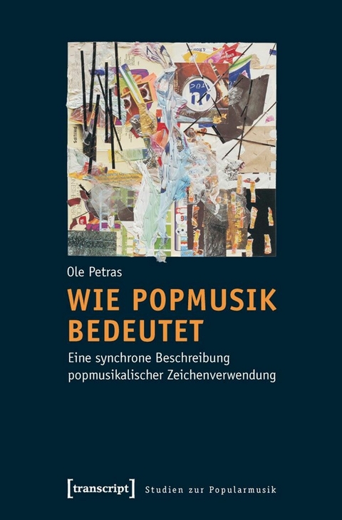 Wie Popmusik bedeutet -  Ole Petras
