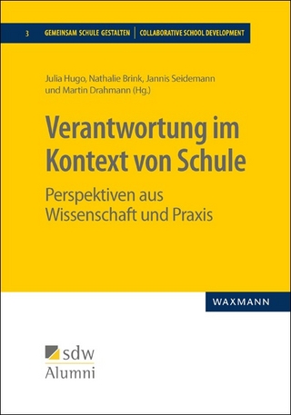 Verantwortung im Kontext von Schule