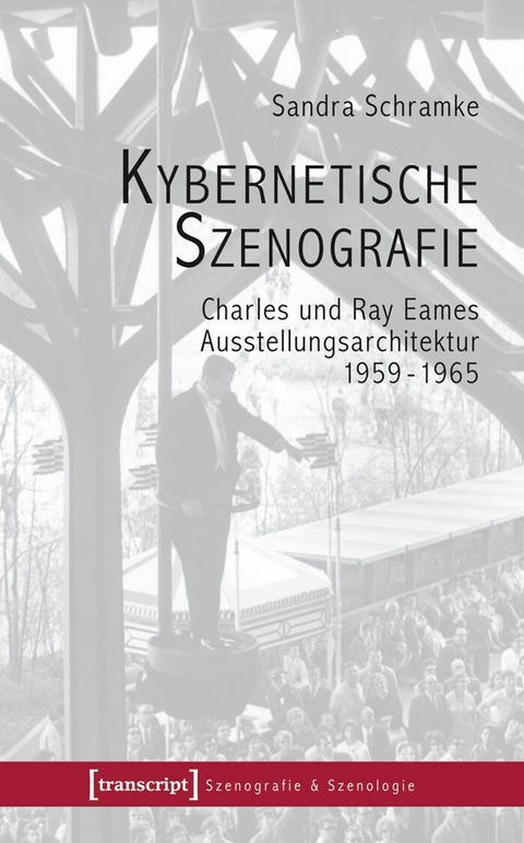 Kybernetische Szenografie -  Sandra Schramke