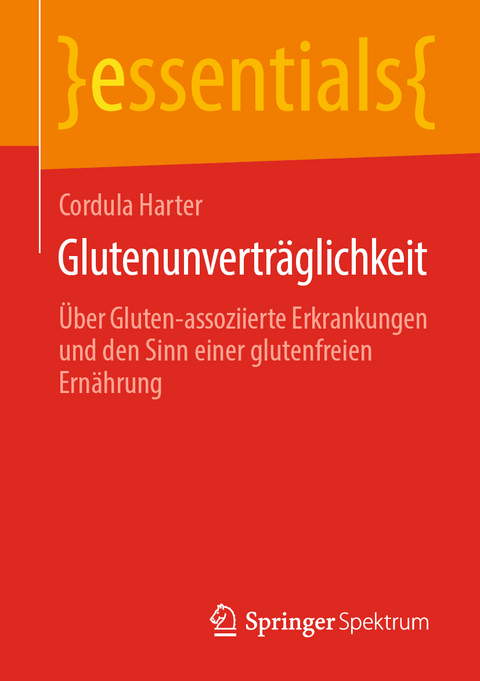 Glutenunvertr&auml;glichkeit - Cordula Harter