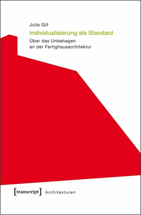Individualisierung als Standard - Julia Gill