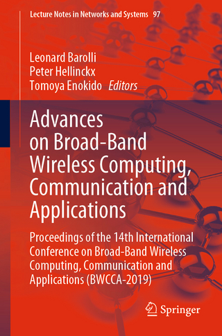 Advances on Broad-Band Wireless Computing, Communication and Applications