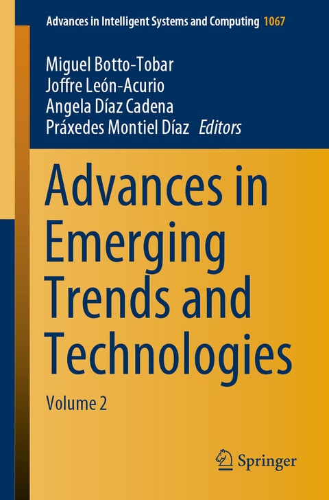 Advances in Emerging Trends and Technologies - 
