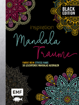 Black Edition: Inspiration Mandala Träume
