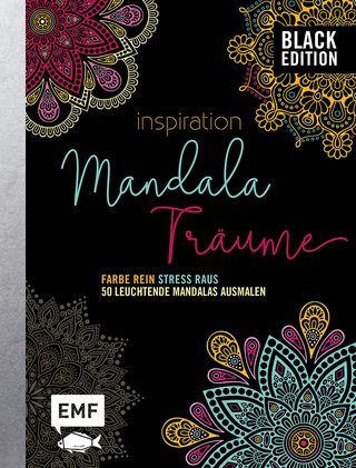 Black Edition: Inspiration Mandala Träume