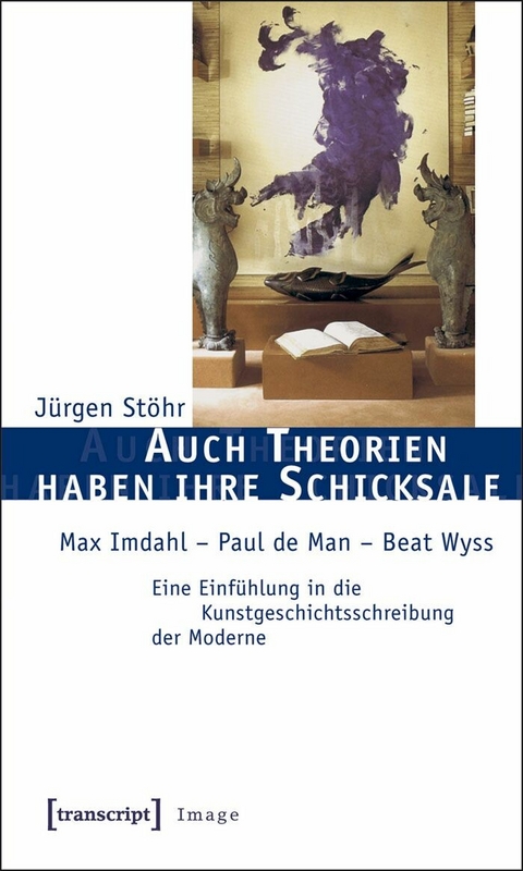 Auch Theorien haben ihre Schicksale - J&uuml;rgen St&ouml;hr
