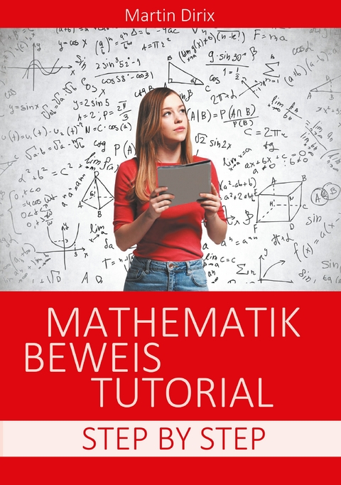 Mathematik Beweis Tutorial - Martin Dirix