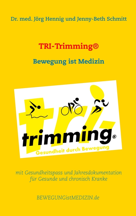 TRI-Trimming&reg; - Dr. med. J&ouml;rg Hennig, Jenny-Beth Schmitt