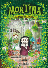 Mortina &ndash; Das gro&szlig;e Verschwinden - Barbara Cantini