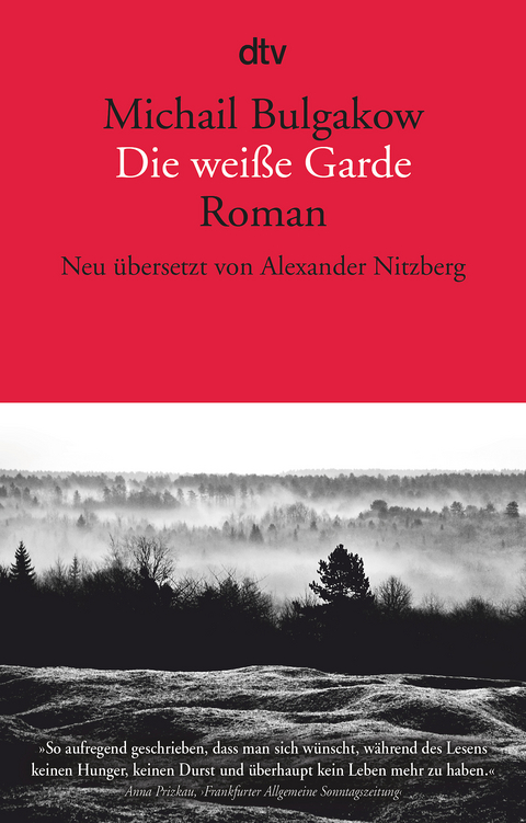 Die wei&szlig;e Garde - Michail Bulgakow