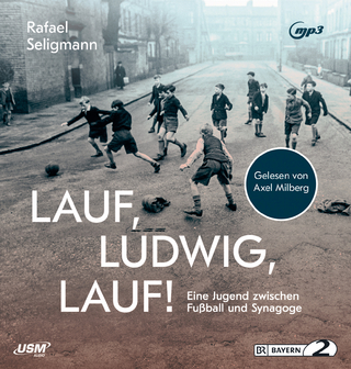 Lauf, Ludwig, Lauf!