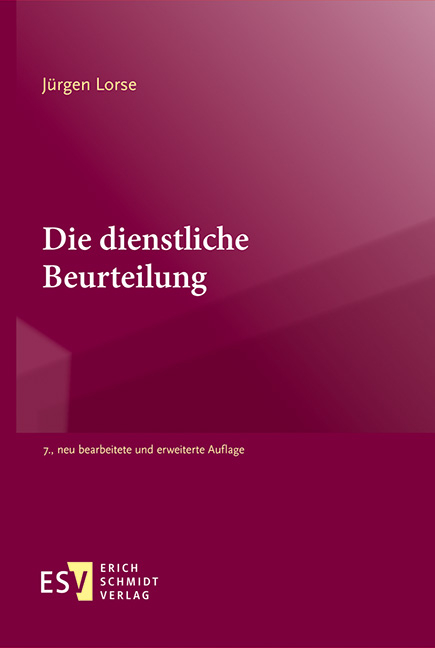 Die dienstliche Beurteilung - J&uuml;rgen Lorse