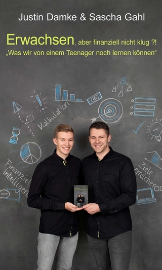 Erwachsen, aber finanziell nicht klug?!
