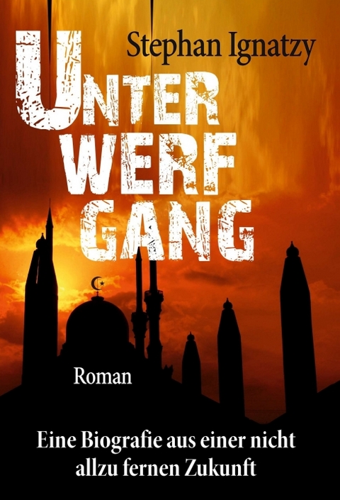 Unterwerfgang - Stephan Ignatzy