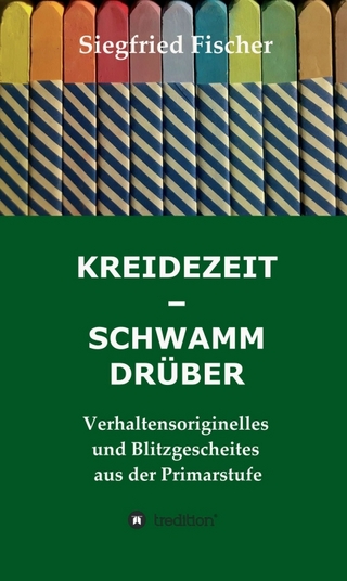 KREIDEZEIT - SCHWAMM DRÜBER