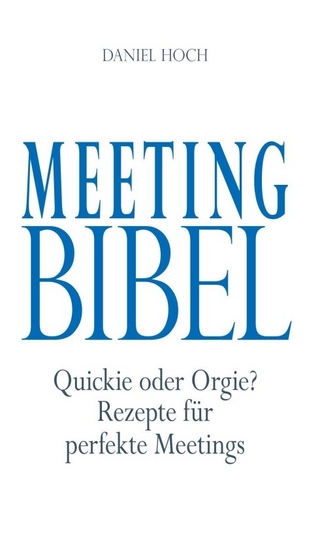 Meeting Bibel
