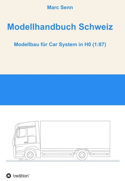 Modellhandbuch Schweiz - Marc Senn