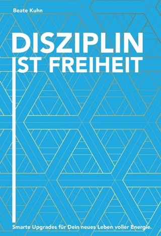 Disziplin ist Freiheit