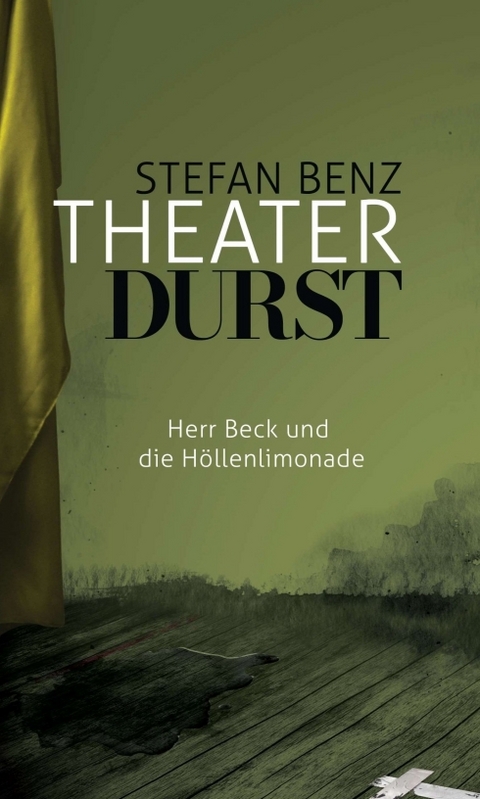 Theaterdurst - Stefan Benz