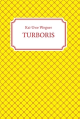 TURBORIS - Kai-Uwe Wegner