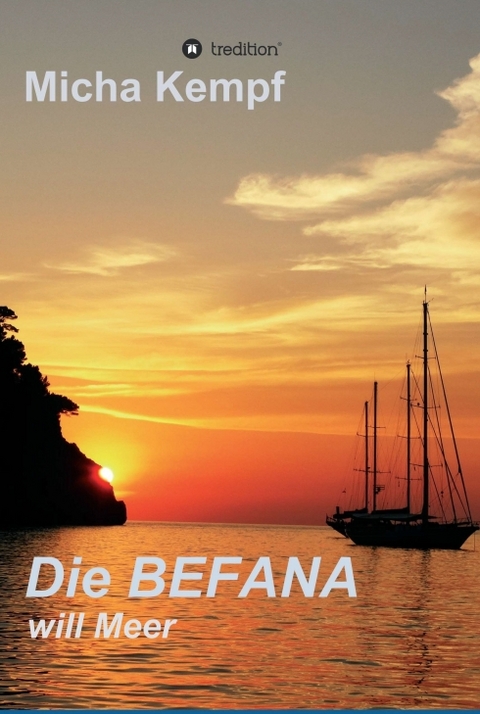 Die Befana will Meer - Micha Kempf