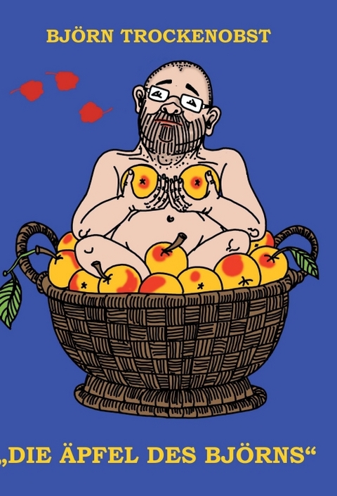 Die Äpfel des Björns - Björn Trockenobst