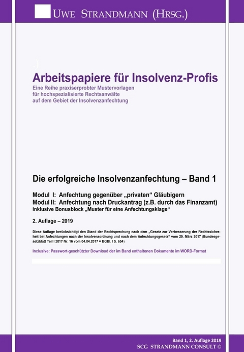 Die erfolgreiche Insolvenzanfechtung &ndash; Band 1 - Jens-Uwe Strandmann