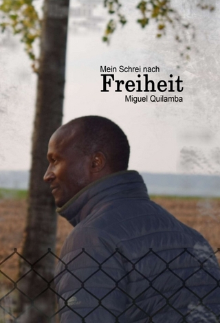 Mein Schrei nach Freiheit